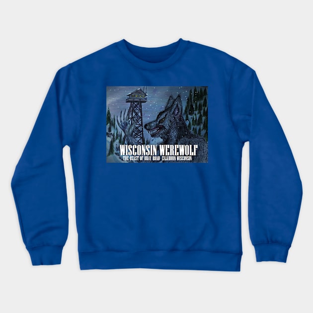 The Snow Covered Wisconsin Werewolf Crewneck Sweatshirt by Great Lakes Artists Group